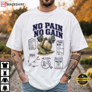 No Pain No Gain Funny Sports And Fitness Sarcastic T Shirt (1)