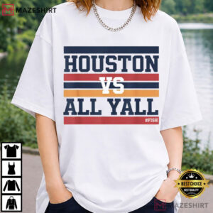 Houston Vs All Y’all Fish Bayou City T Shirt (4)