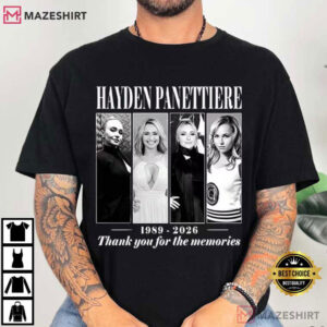 Hayden Panettiere 1989–2026 Thank You For The Memories T Shirt (4)