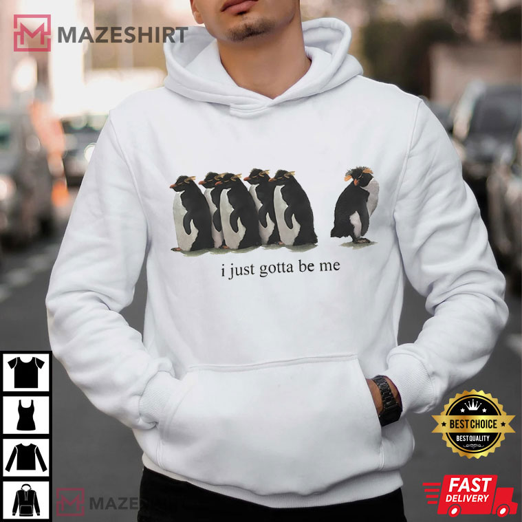 I Just Gotta Be Me Penguins National Geographic T-Shirt I Just Gotta Be Me Penguins National Geographic T-Shirt