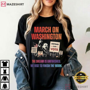 March On Washington 2026 The Dream Is Unfinished T Shirt (4)
