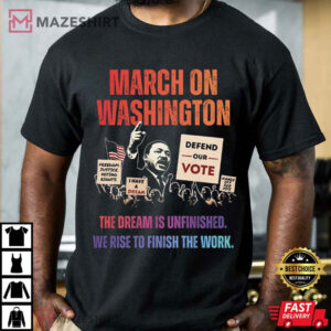 March On Washington 2026 The Dream Is Unfinished T Shirt (2)