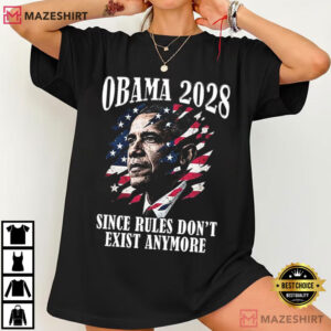 Obama 2028 Since Rules Don't Exist Anymore Election Vintage T Shirt (4)