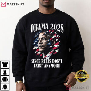 Obama 2028 Since Rules Don't Exist Anymore Election Vintage T Shirt (2)
