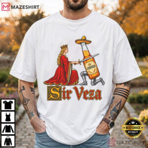 Sir Veza Funny Beer Medieval Knight Mexican Beer Humor T-Shirt