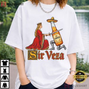 Sir Veza Funny Beer Medieval Knight Mexican Beer Humor T Shirt (1)