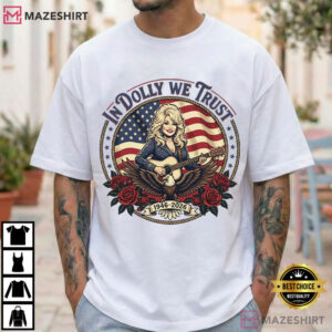 Dolly Parton In Dolly We Trust Vintage Country Music Patriotic T-Shirt
