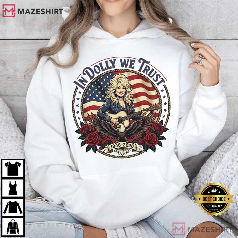 Dolly Parton In Dolly We Trust Vintage Country Music Patriotic T-Shirt Dolly Parton In Dolly We Trust Vintage Country Music Patriotic T-Shirt