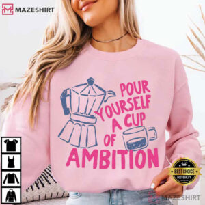 Dolly Parton Pour Yourself A Cup Of Ambition Retro Coffee T Shirt (1)