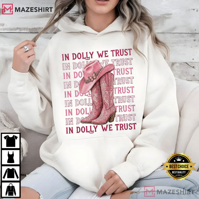 Dolly Parton Tribute In Dolly We Trust Vintage Country Music T-Shirt Dolly Parton Tribute In Dolly We Trust Vintage Country Music T-Shirt