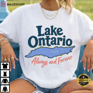 Anti Trump Lake Ontario Always And Forever Political T Shirt (2)