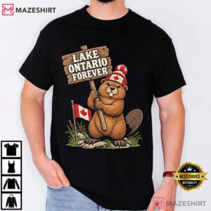 Lake Ontario Forever Animal Beaver Funny Anti Lake America T Shirt (3)