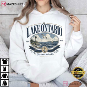 Lake Ontario Unsalted But Salty Not Lake America Anti Trump T Shirt (2)