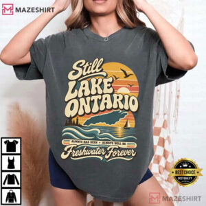 Still Lake Ontario Freshwater Forever Canada Ontario Protest T Shirt (2)
