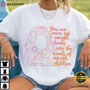 Book Dolly Parton Book Lover Teacher Gift T Shirt (3)