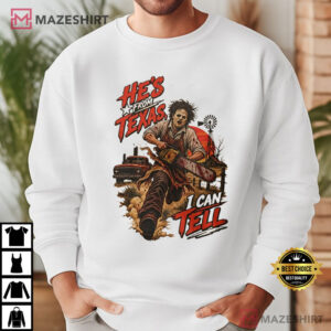 He's From Texas I Can Tell Retro Halloween Horror Texas Slasher T Shirt (1)