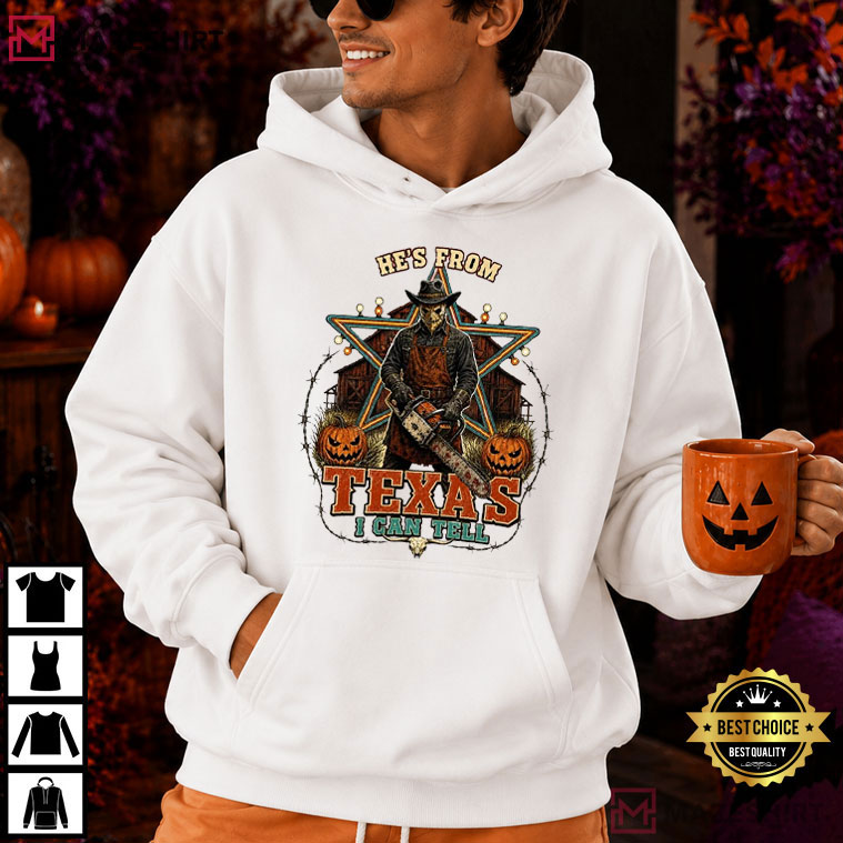 Horror Chainsaw He's From Texas I Can Tell Vintage Horror T-Shirt Horror Chainsaw He's From Texas I Can Tell Vintage Horror T-Shirt