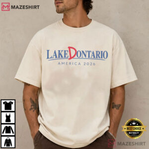Lake Dontario America 2026 Humor T Shirt (4)