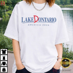 Lake Dontario America 2026 Humor T Shirt (1)