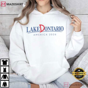 Lake Dontario America 2026 Humor T Shirt (3)
