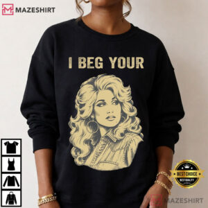 I Beg Your Dolly Parton Retro Gold Portrait Vintage Country Music T Shir (1)