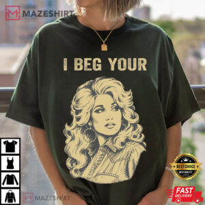 I Beg Your Dolly Parton Retro Gold Portrait Vintage Country Music T Sh (3)