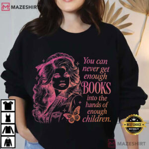 Dolly Parton Quote Country Music Book Lovers T Shirt (2)
