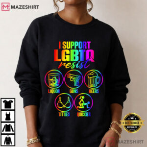 I Support LGBTQ Resist Pride Month Funny Meme T Shirt (3)