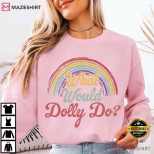 Dolly Parton What Would Dolly Do Rainbow Western Fan T Shirt (3)