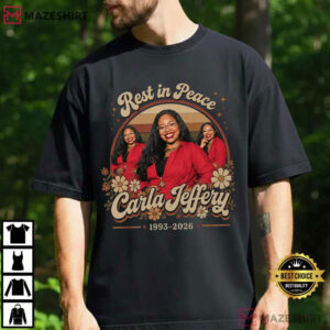Carla Jeffery RIP 1993 2026 Tribute Movie Fan T Shirt (1)
