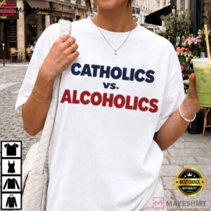 Catholics Vs Alcoholics College Game Day Religious Football T Shirt (2)