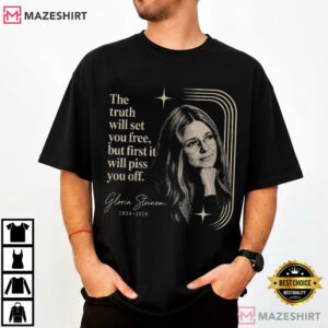 Feminist Gloria Steinem The Truth Will Set You Free Memorial Tribute T S (1)