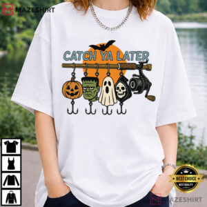 Catch Ya Later Halloween Fishing Spooky Fisherman T Shirt (3)