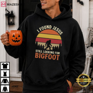 I Found Jesus Still Looking For Bigfoot Vintage Retro T Shirt (4)