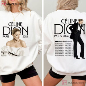 Céline Dion Paris Tour Live On Tour 2026 Graphic Fan Gift T Shirt (2)