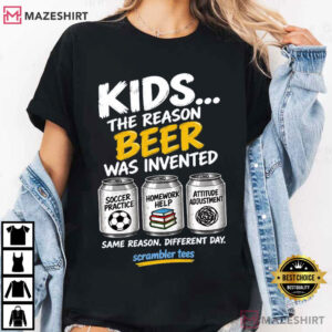 Kids The Reason Beer Was Invented Funny Dad Beer T-Shirt