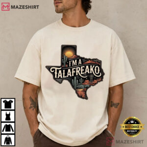 James Talarico I'm A Talafreako Political Activist 2026 T Shirt (3)