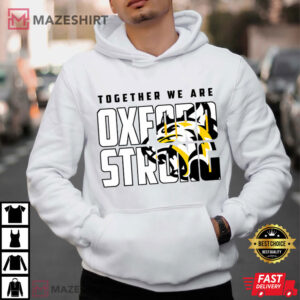 Tiger Pattern Together We Are Oxford Strong T Shirt (2)
