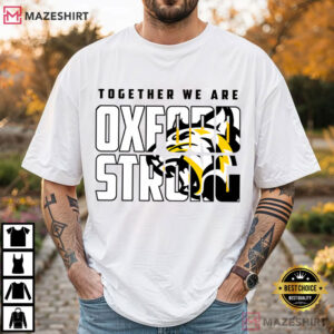 Tiger Pattern Together We Are Oxford Strong T Shirt (3)