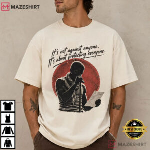 Macklemore Free Palestine It’s Not Against Anyone T-Shirt