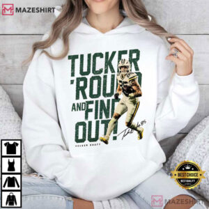 Tucker Kraft 85 Football Green Bay Tucker Round And Find Out Vintage T Shirt (2)