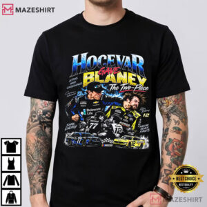 Hocevar Gave Blaney The Two Piece Racing Fan T-Shirt