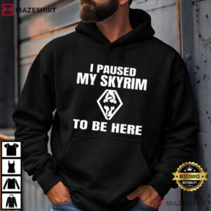 Dragon I Paused My Skyrim To Be Here Game T Shirt (4)