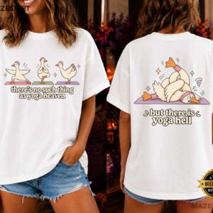Yoga Heaven Hell Funny Goose Yoga T Shirt (2)