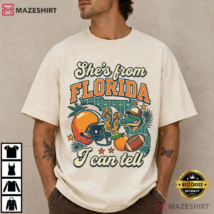 Football Gator Souvenir She's From Florida I Can Tell Retro Game Day T Shirt (1)