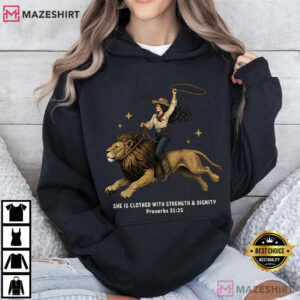 She Is Clothed With Strength Proverbs 3125 Christian Women T Shirt (2)