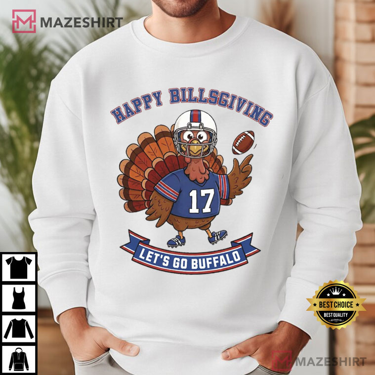 Happy Billsgiving Buffalo Football Turkey Day Josh T-Shirt Happy Billsgiving Buffalo Football Turkey Day Josh T-Shirt