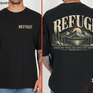 Refuge Christian Psalm 91 Mountain T Shirt (4)