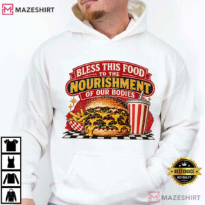Bless This Food Prayer Burger Funny Christian T Shirt (4)