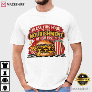 Bless This Food Prayer Burger Funny Christian T Shirt (1)